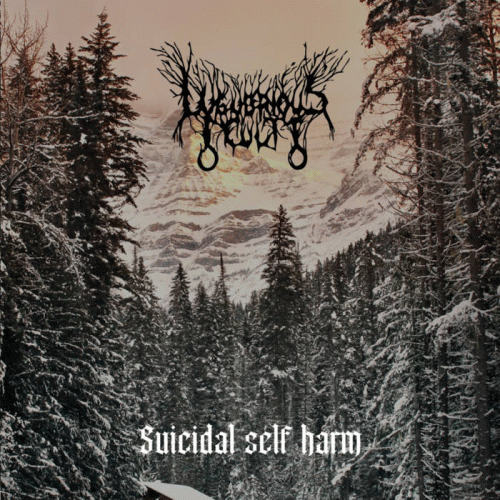 Lugubrious Cult : Suicidal Self Harm Lugubrious Cult : Suicidal Self Harm
